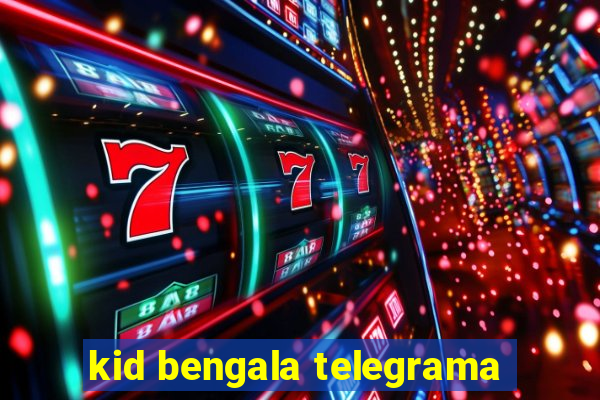 kid bengala telegrama